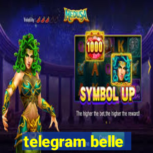 telegram belle